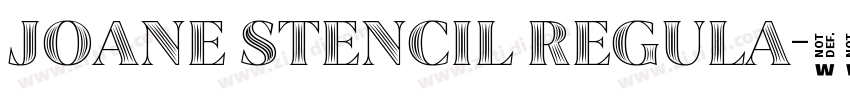 Joane Stencil Regula字体转换